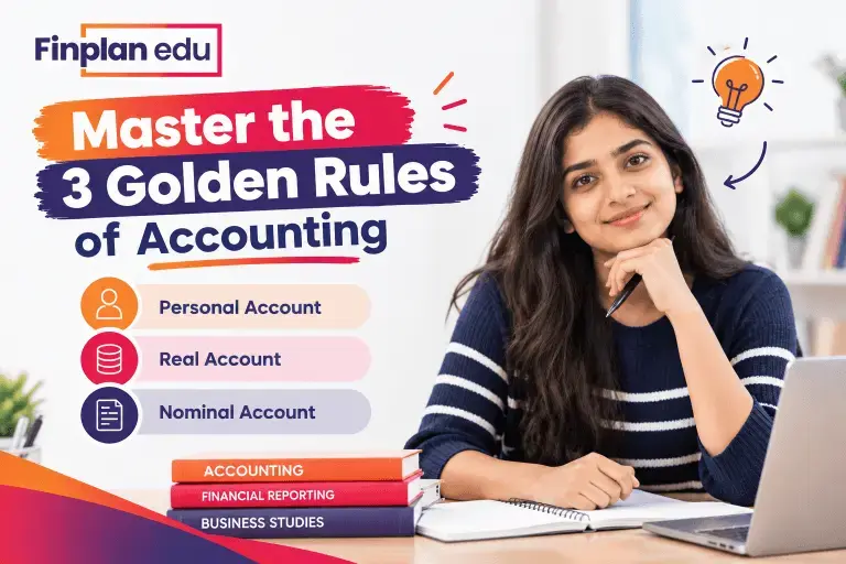 Master the 3 Golden Rules of Accounting in One Easy Sitting by Finplan Edu